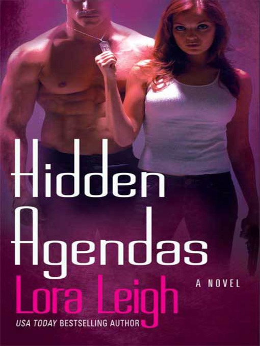 Title details for Hidden Agendas by Lora Leigh - Wait list